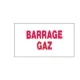 Etiquette Barrage Gaz ECOBRICO et toute la signalisation chaufferie g