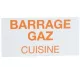 Etiquette Barrage Gaz Cuisine ECOBRICO et tous les accessoires de cha