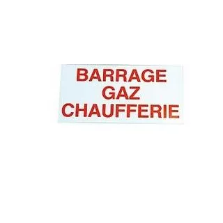 Etiquette Barrage Gaz Chaufferie ECOBRICO