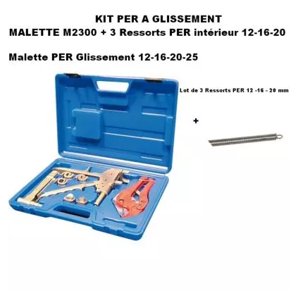 Kit Plomberie PER A glissement Malette M2300 + 3 ressort