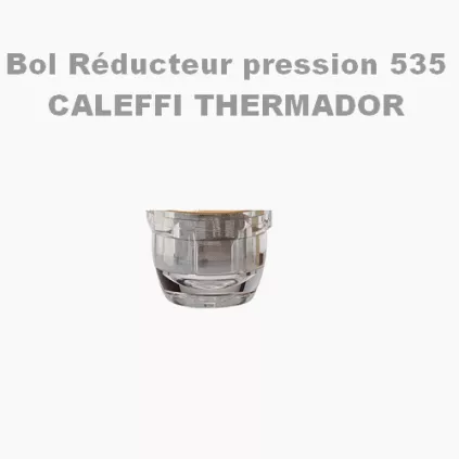 Bol de rechange Réducteur pression 535 CALEFFI